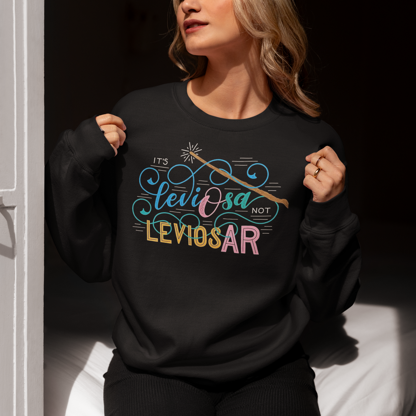 It's Leviosa, Not Leviosar SweatShirt